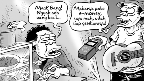 Indonesian cartoonist Mice describes how Indonesians grasp the utilization of e-money on every level. Picture credits to micecartoon.co.id