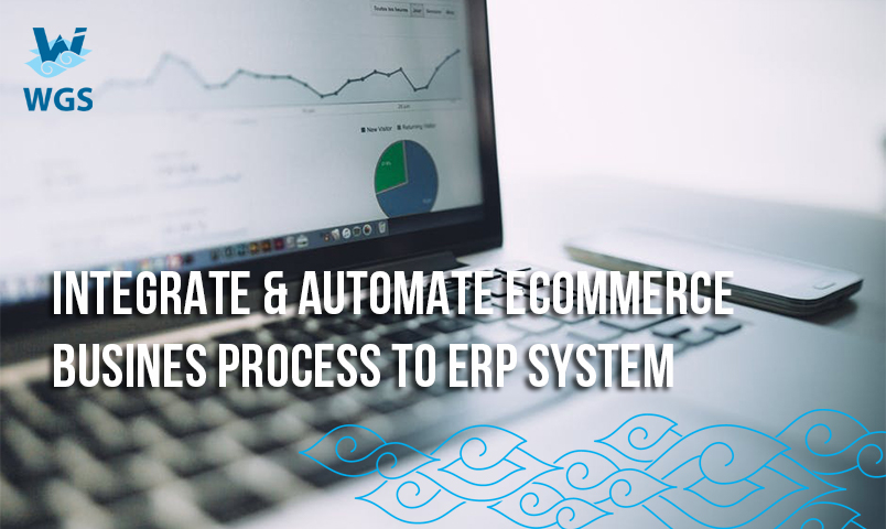 https://blog.wgs.co.id/wp-content/uploads/2017/06/Integrate-Automation-Ecommerce-Business-Process-to-ERP-System.jpg