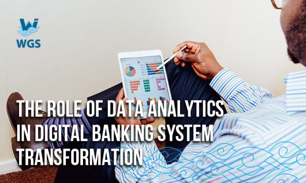 The Role of Data Analytics in Digital Banking System Transformation